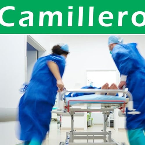 Episodio 59. La voz de la experiencia. Camillero