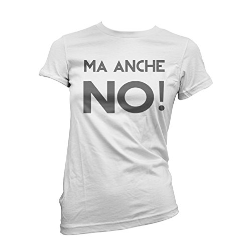 LaMAGLIERIA T-Shirt Donna Ma Anche No - Maglietta