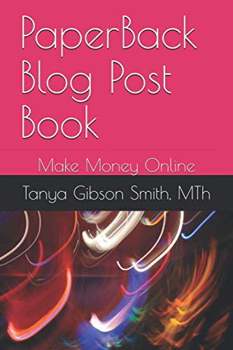 PaperBack Blog Post Book: Make Money Online