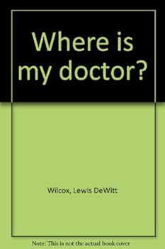 Unknown Binding Where is my doctor? Book