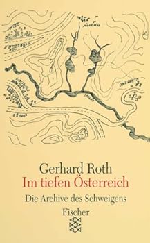 Im tiefen Österreich. - Book #1 of the Die Archive des Schweigens