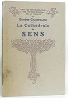 La cathédrale de Sens 2737300533 Book Cover