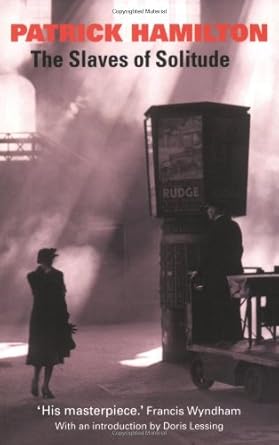 The Slaves of Solitude