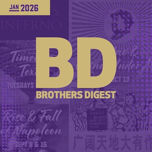 Brothers Digest - Dr. Jamie Brummer - 1.23.26