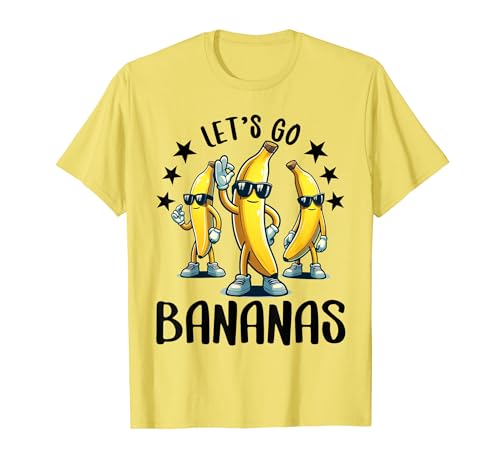 Funny Bananas Shirt Cute Banana Gifts Funny Lets go Bananas Maglietta