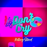  Don\'t Cry