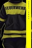  2021-2022: Feuerwehr Terminplaner Wochenplaner Kalender Buchkalender August 2021 bis Dez 2022 - persönliche Notizen immer im Überblick. Auch als schöne Geschenkidee.