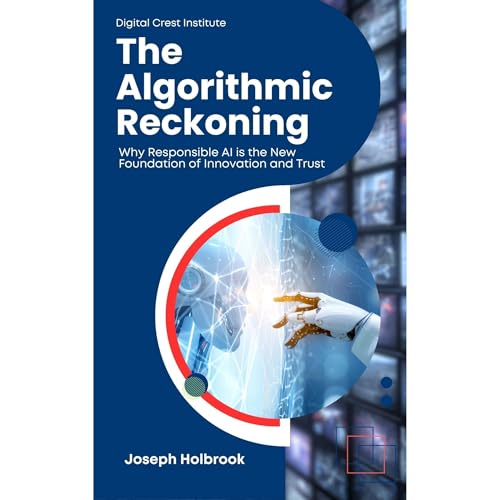 The Algorithmic Reckoning Audiolibro Por Joseph Holbrook arte de portada