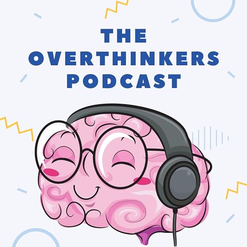 THE OVERTHINKERS PODCAST Podcast Por Stefiani Emasurya arte de portada