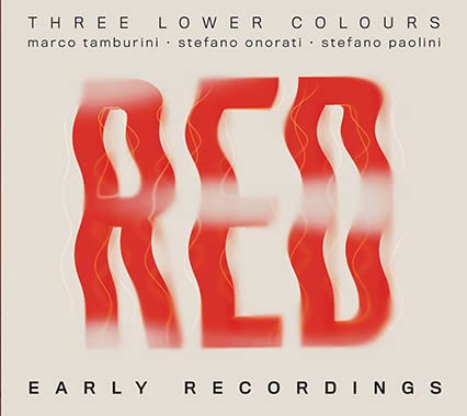 Red (Early Recordings)