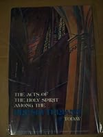 The acts of the Holy Spirit among the Presbyterians today B000JWNF9W Book Cover