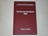 Kontierungs-Handbuch 1989. Die Kontierung unter Berücksichtigung des gesetzlichen Gliederungsschemas und der DATEV-Kontenrahmen SKR 03 und SKR 04