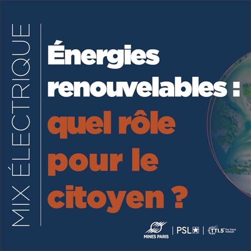 Plus d'&eacute;nergies renouvelables : quel r&ocirc;le pour le citoyen ?