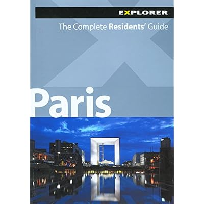 Paris Complete Residents' Guide