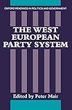 party westerburg  The West European Party System (Oxford Readings In Politics And Government)