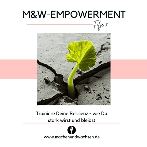 Resilienz trainieren