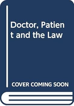 Paperback Doctor, Patient and the Law Book