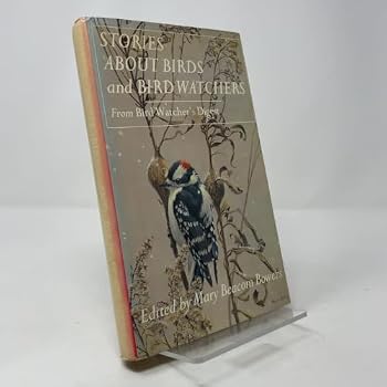 Hardcover STORIES ABOUT BIRDS AND BIRD WATCHERS. Book