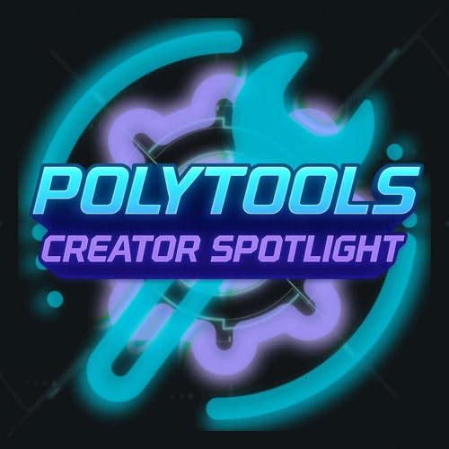 PolyTools Creator Spotlight Podcast Por Dustin Miller - PolyInnovator arte de portada