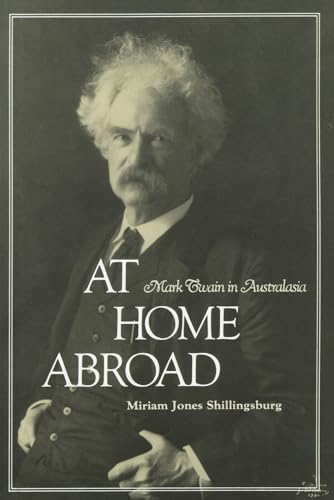 At Home Abroad: Mark Twain in Australasia