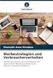 Werbestrategien und Verbraucherverhalten: Marketingstudenten, die die Anfälligkeit der digitalisierten Mundpropaganda für die Kundenzufriedenheit bewerten