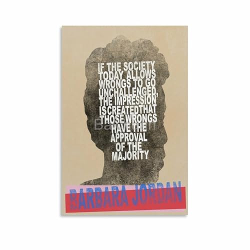 TRHBNNI Barbara Jordan Politician Inspirational Quote Poster 2 Canvas Painting Posters And Prints Wall Art for Living Room Bedroom Decor 08x12inch(20x30cm)