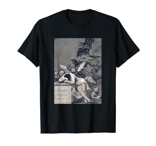 Francisco Goya - El sueño de la razón Produce Monstruos Camiseta