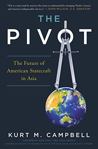 Télécharger The Pivot: The Future of American Statecraft in Asia (English Edition) Livre eBook France