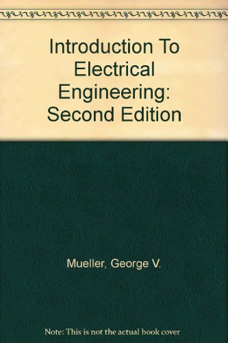 Introduction to Electrical Engineering B000JWKFO0 Book Cover