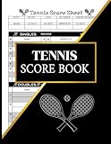 Tennis Score Book: 150 Tennis Match Score Sheets Score Cards for Score Keeper