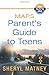 M.A.P.S.: A Parent's Guide to Teens