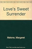 Love's Sweet Surrender 044146985X Book Cover