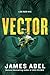 Vector (A Joe Rush Novel)