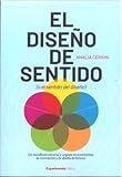 EL DISEÑO DE SENTIDO (O EL SENTIDO DEL DISEÑO)