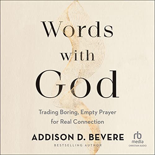Words with God [Written by Addison D. Bevere] episode artwork