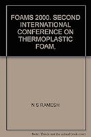 FOAMS 2000. SECOND INTERNATIONAL CONFERENCE ON THERMOPLASTIC FOAM, B003U098NC Book Cover