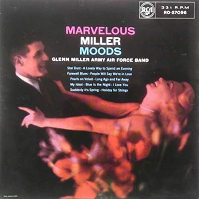 Marvelous Miller Moods - Glenn Miller And The Army Air Force Band LP