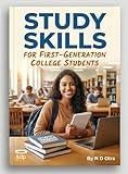  Study Skills for First-Generation College Students (English Edition)
