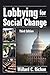 Lobbying for Social Change, Third Edition
