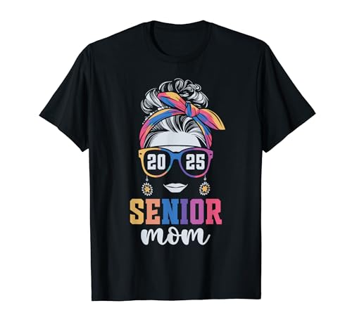 Senior Mom 2025 | Class of 2025 Proud Mother | Senior Mama T-Shirt