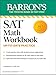 SAT Math Workbook (Barron's SAT Prep)