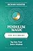 Pendulum Magic for Beginners: Tap Into Your Inner Wisdom