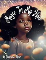 Magic In My Hair B0D9XXTBNH Book Cover