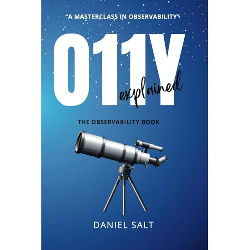 O11Y Explained Audiobook By Daniel Salt cover art