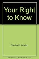 Your Right to Know 039448732X Book Cover