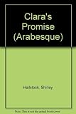 Clara's Promise (Arabesque)