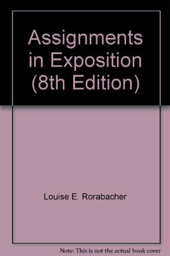 Assignments in Exposition (8th Edition) 0060455772 Book Cover