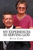 My Experiences in Serving God