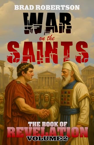  Revelation Volume Two: War On The Saints