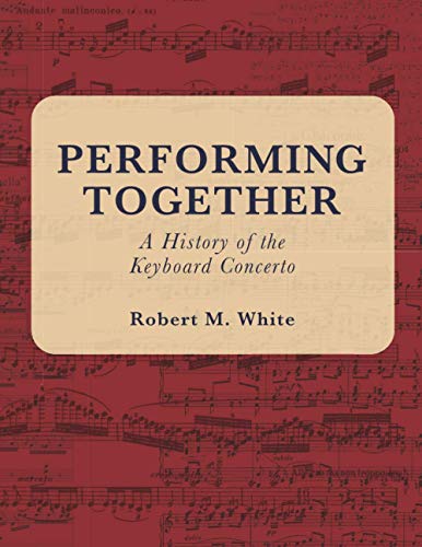 Keyboard Concerto, l'ouvrage de référence historique précieux